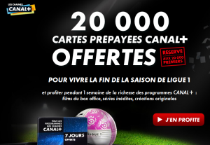 20 000 cartes prépayés gratuites pour regarder Canal + durant 7 jours