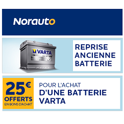 Norauto reprend votre batterie en echange d'un bon de 25 €