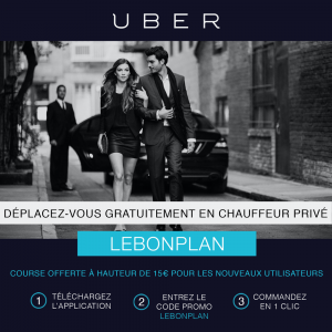 Uber en partenariat avec Le Bon Plan vous offre une course à 15 euros