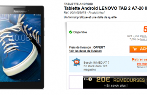 Tablette Lenovo Tab A7-20 à 39€ sur Boulanger (ODR 20 € et livraison gratuite)